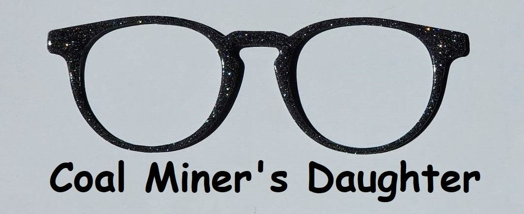 Coal Miner's Daughter Glitter Magnetic Eyeglasses Topper